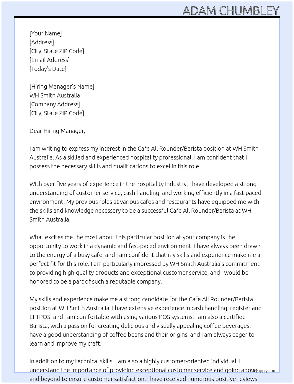 Cafe All Rounder/Barista At WH Smith Australia Cover Letter