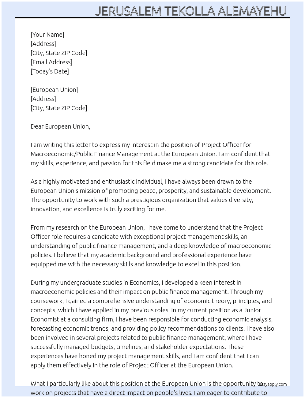 Project officer macroeconomic/ public finance management  At European Union  Cover Letter