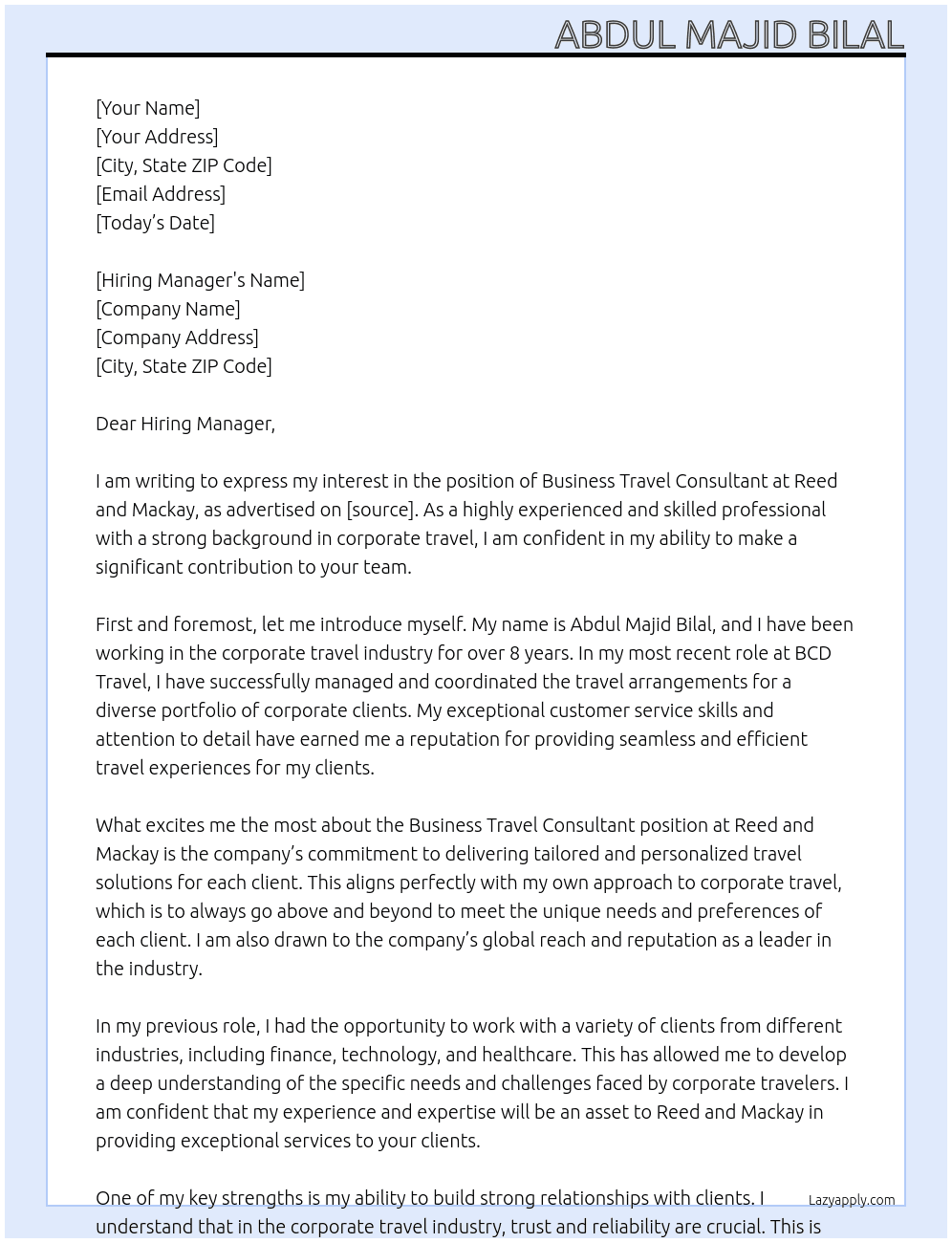 Business Travel consultant for  At Reed and Mackay Cover Letter