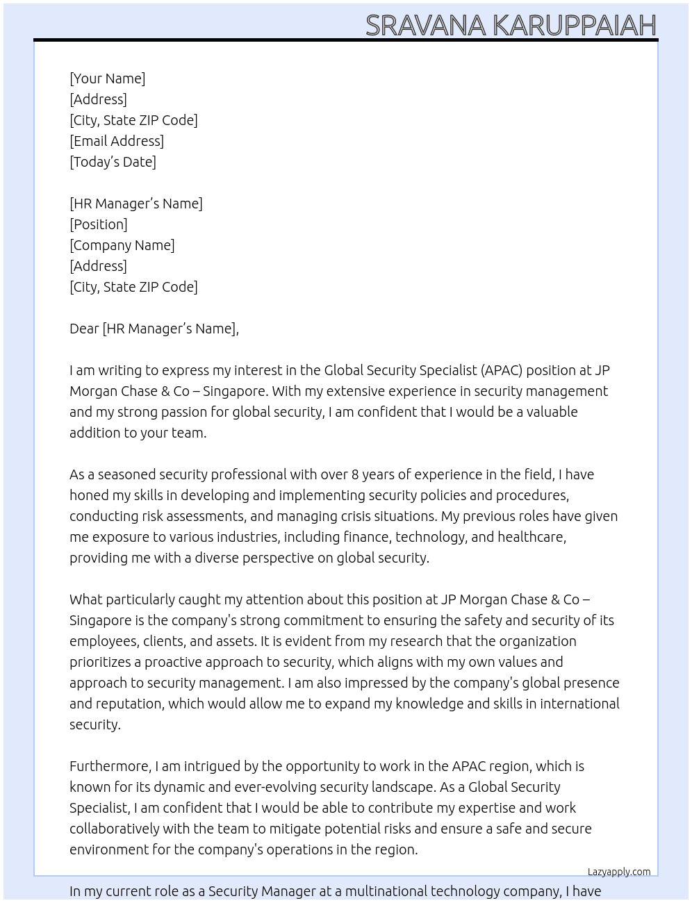 Global Security Specialist (APAC) At JP Morgan Chase & Co – Singapore Cover Letter