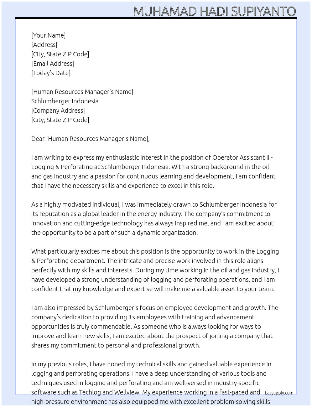 Operator Assistant II - Logging & Perforating At Schlumberger Indonesia Cover Letter