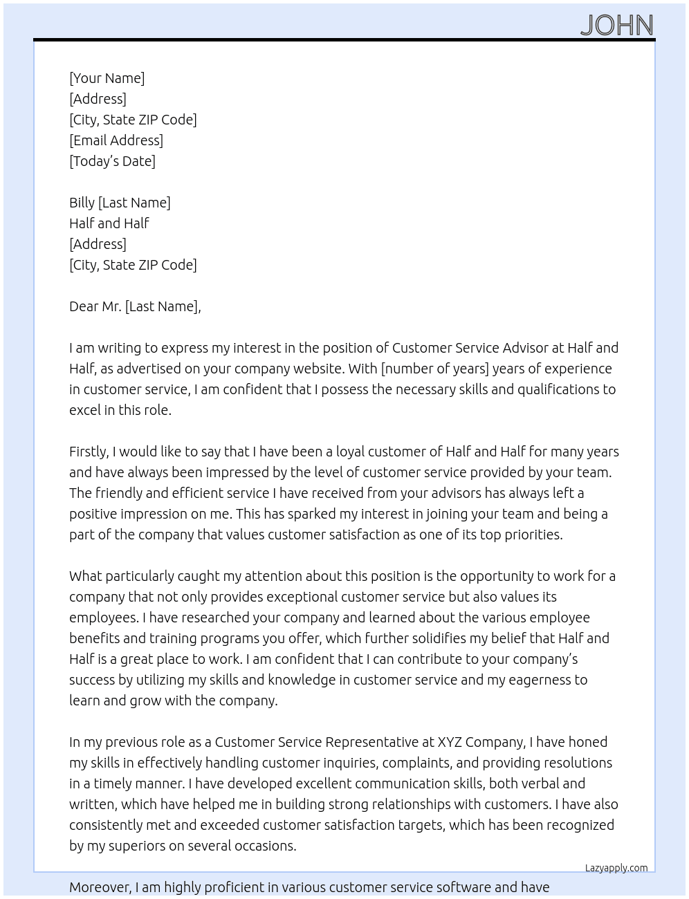 Customer service advisor  At Half and half Cover Letter