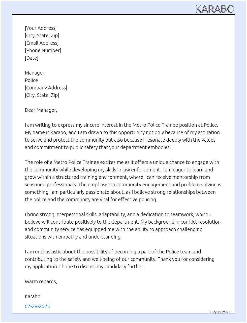 Metro police trainee  At Police  Cover Letter