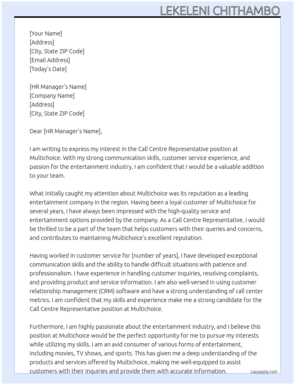 Call Centre Representative  At Multichoice  Cover Letter