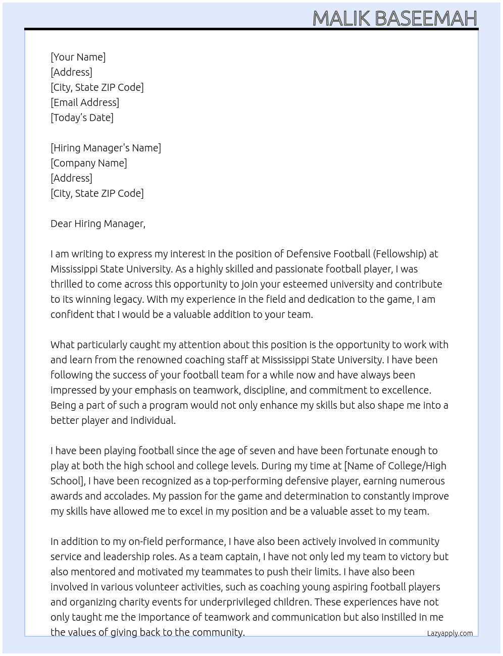 Defensive Football ( Fellowship) At Mississippi State University  Cover Letter