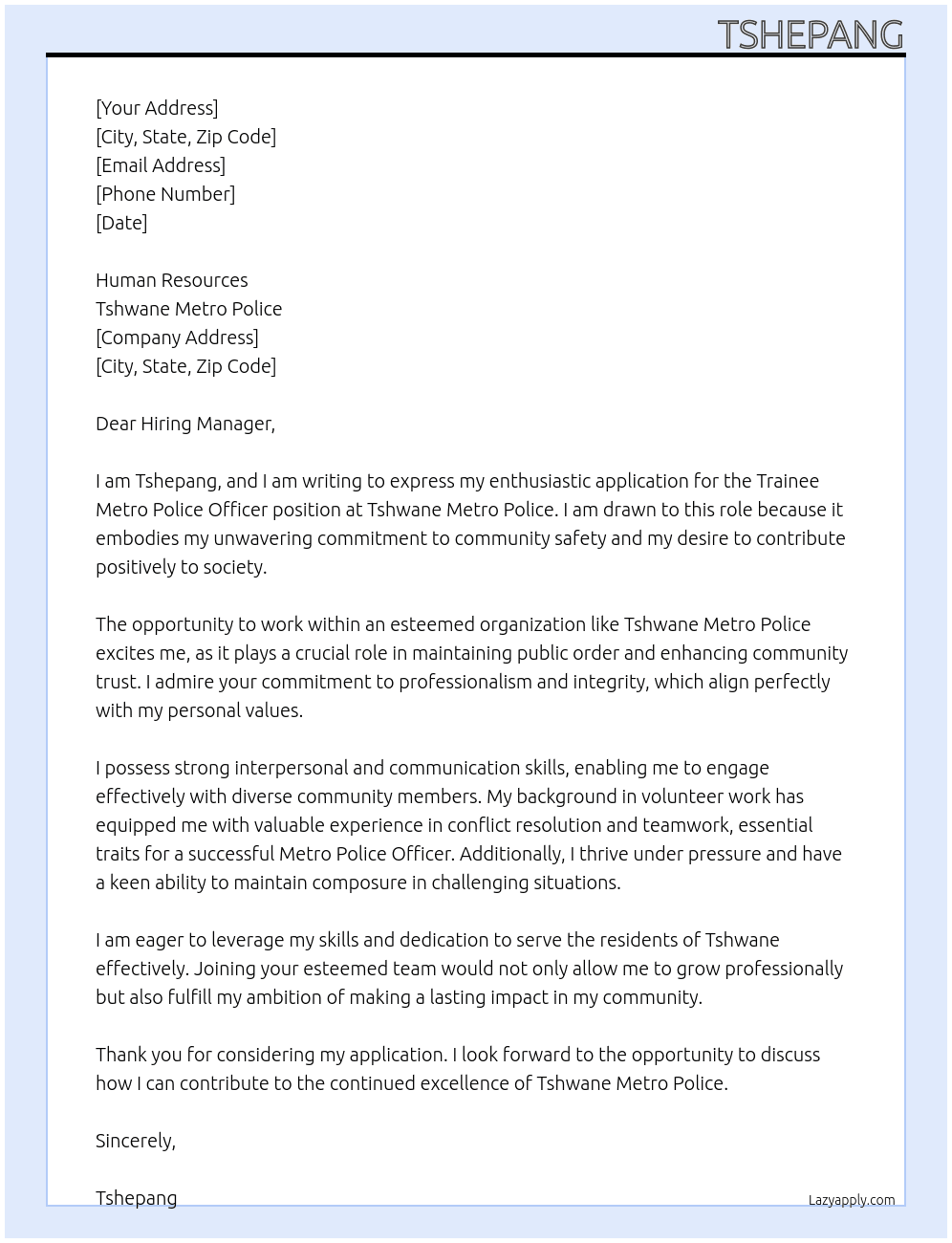 TRAINEE METRO POLICE OFFICER At TSHWANE METRO POLICE Cover Letter