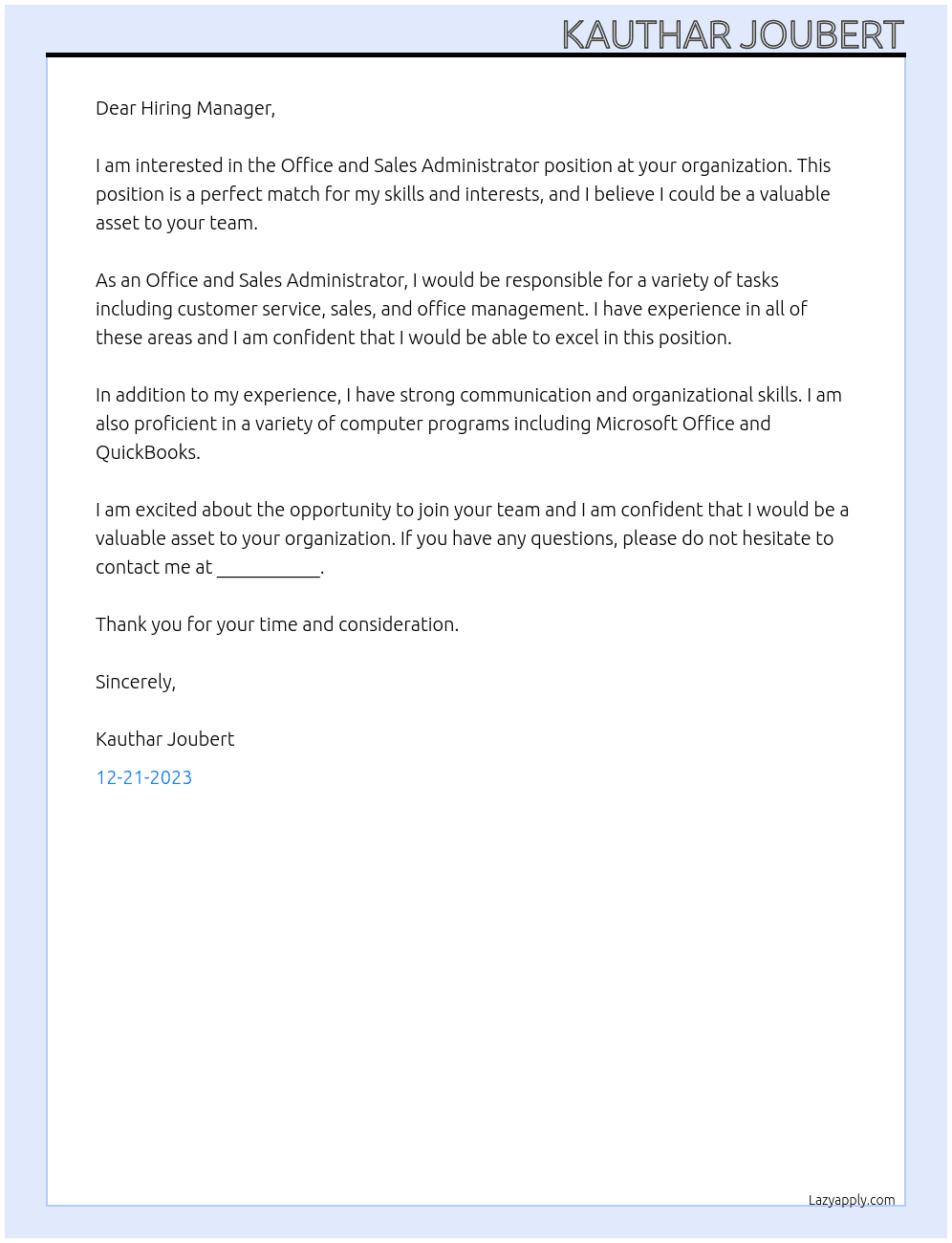 Office and Sales Administrator At your orgaization Cover Letter