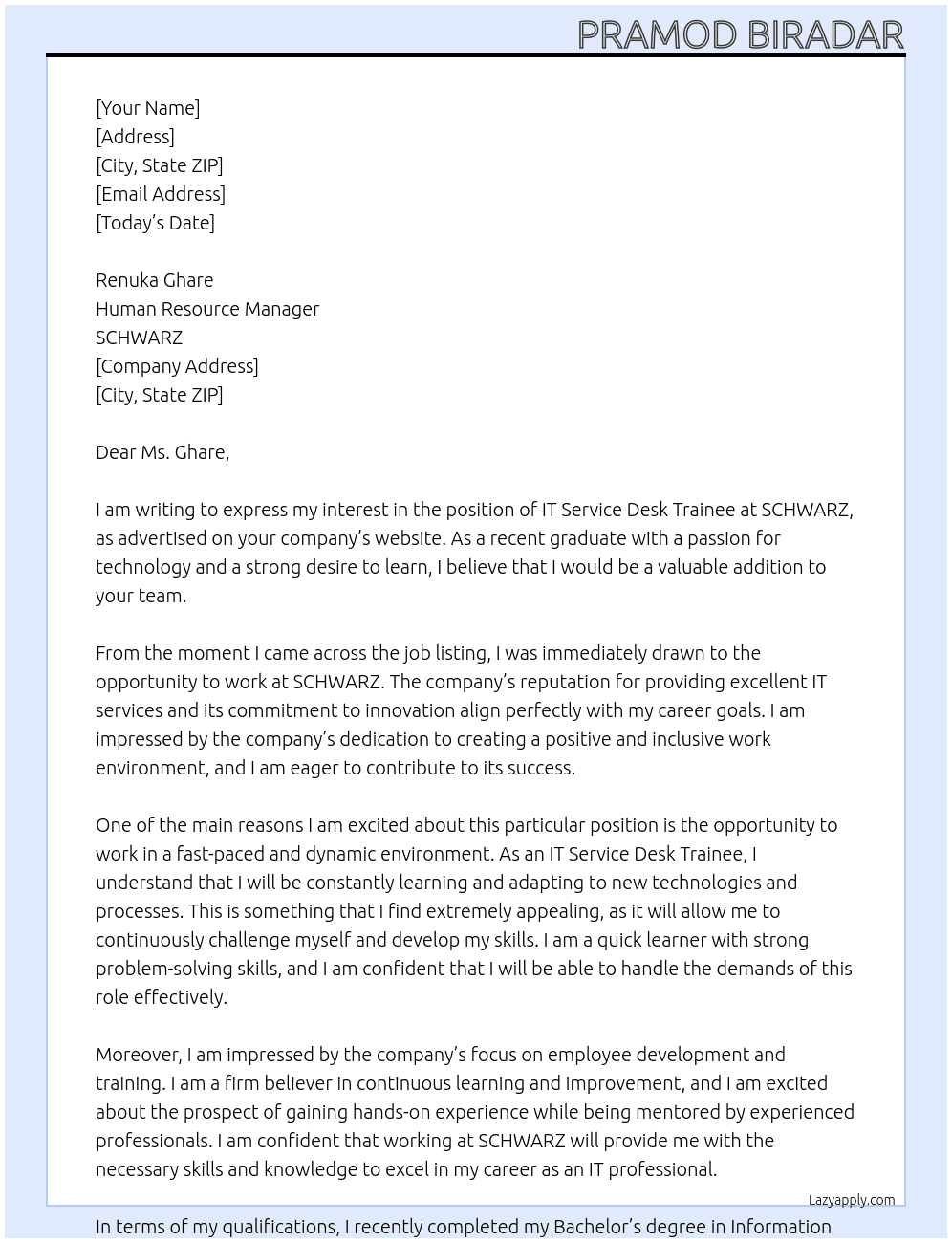 IT SERVICE DESK TRAINEE At SCHWARZ Cover Letter