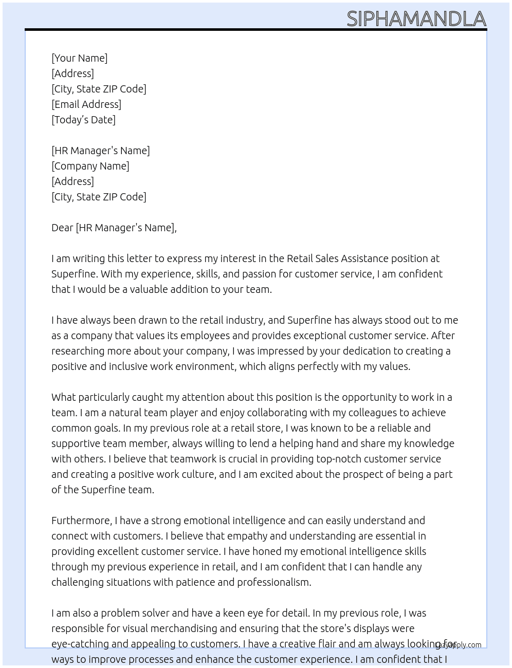 Retail sales assistance  At Superfine Cover Letter