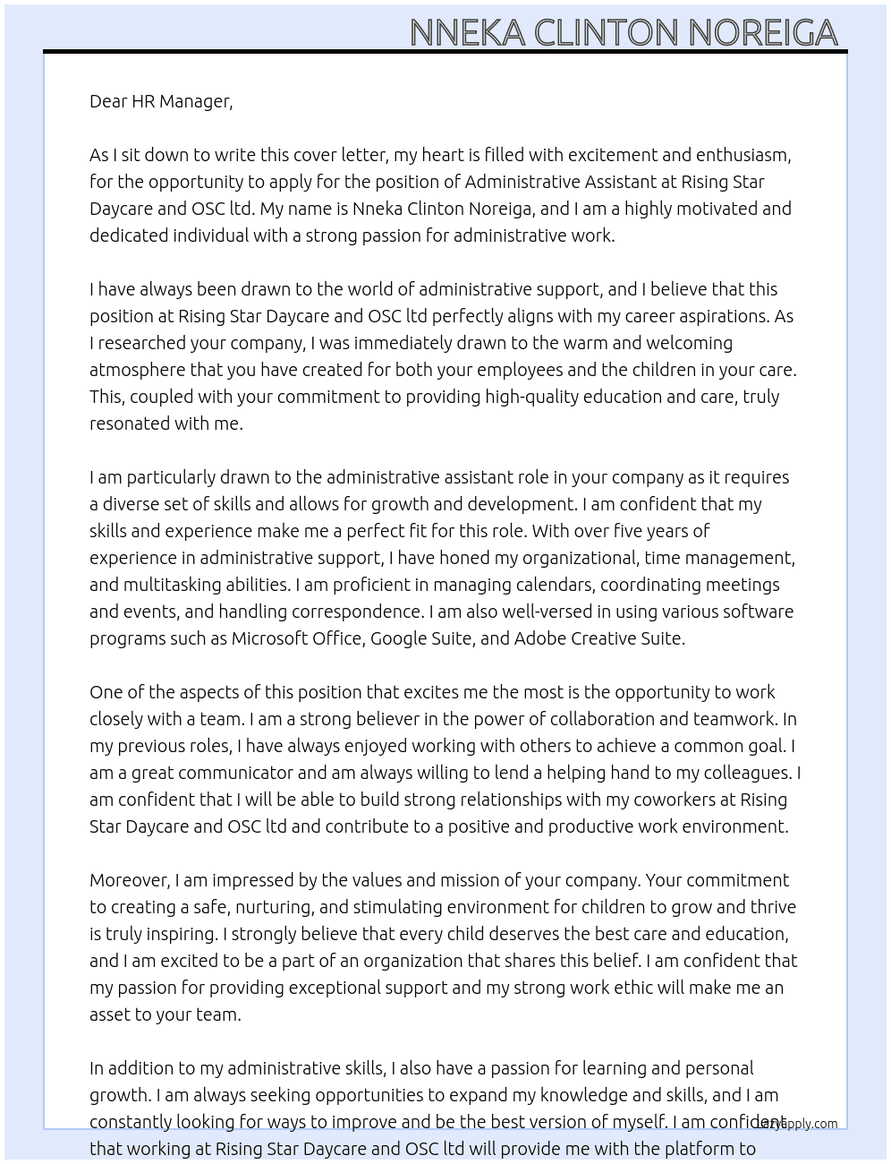 Administrative assistant  At Rising Star Daycare and OSC ltd Cover Letter