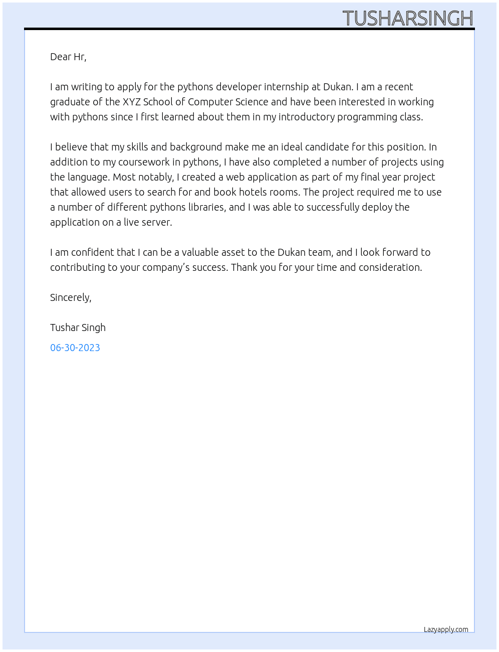 pythons developer internship  At Dukan Cover Letter