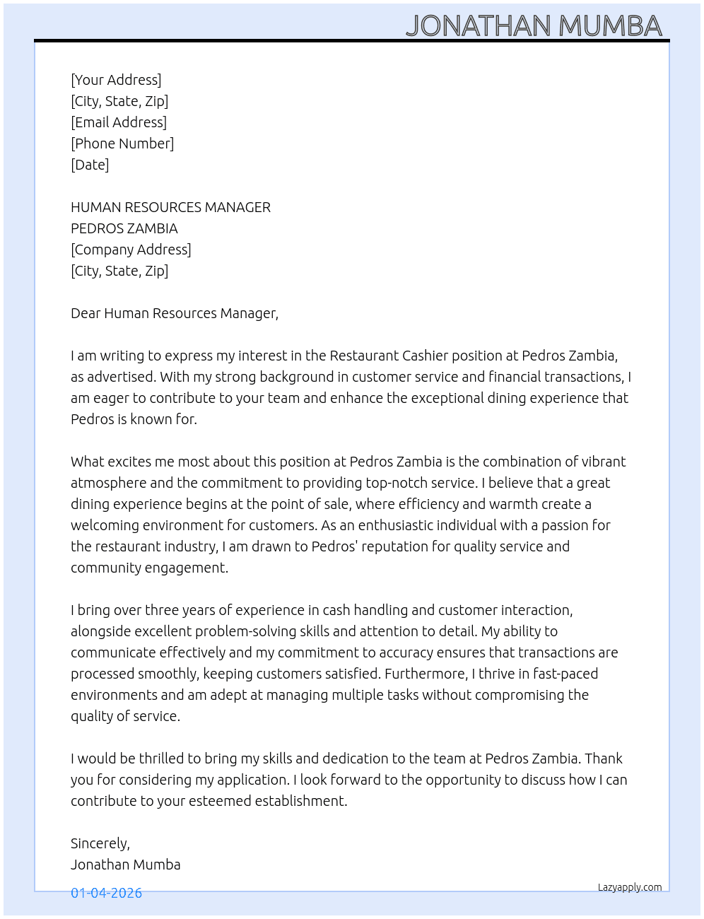 Restaurant cashier  At PEDROS ZAMBIA  Cover Letter