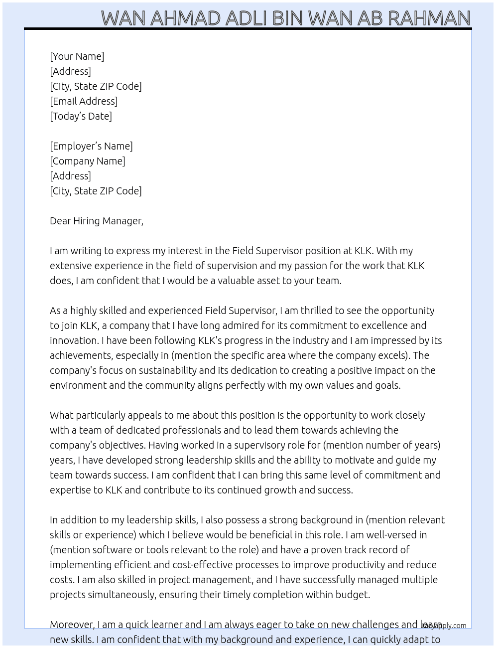 Field Supervisor At KLK Cover Letter