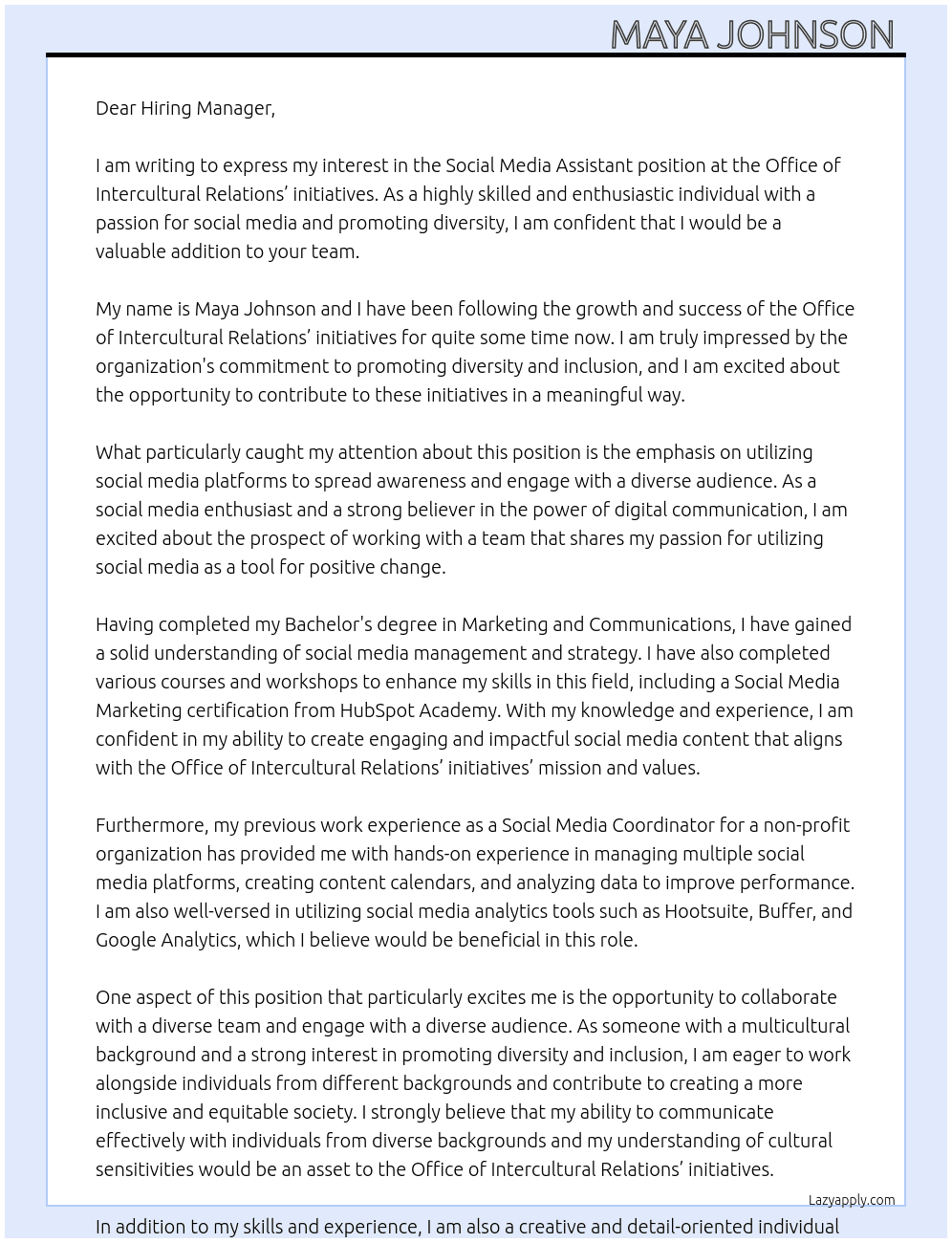social media assitant  At  Office of Intercultural Relations’ initiatives. Cover Letter