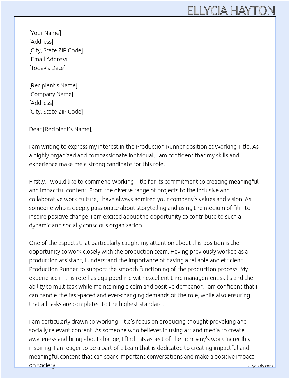 production runner At working title Cover Letter