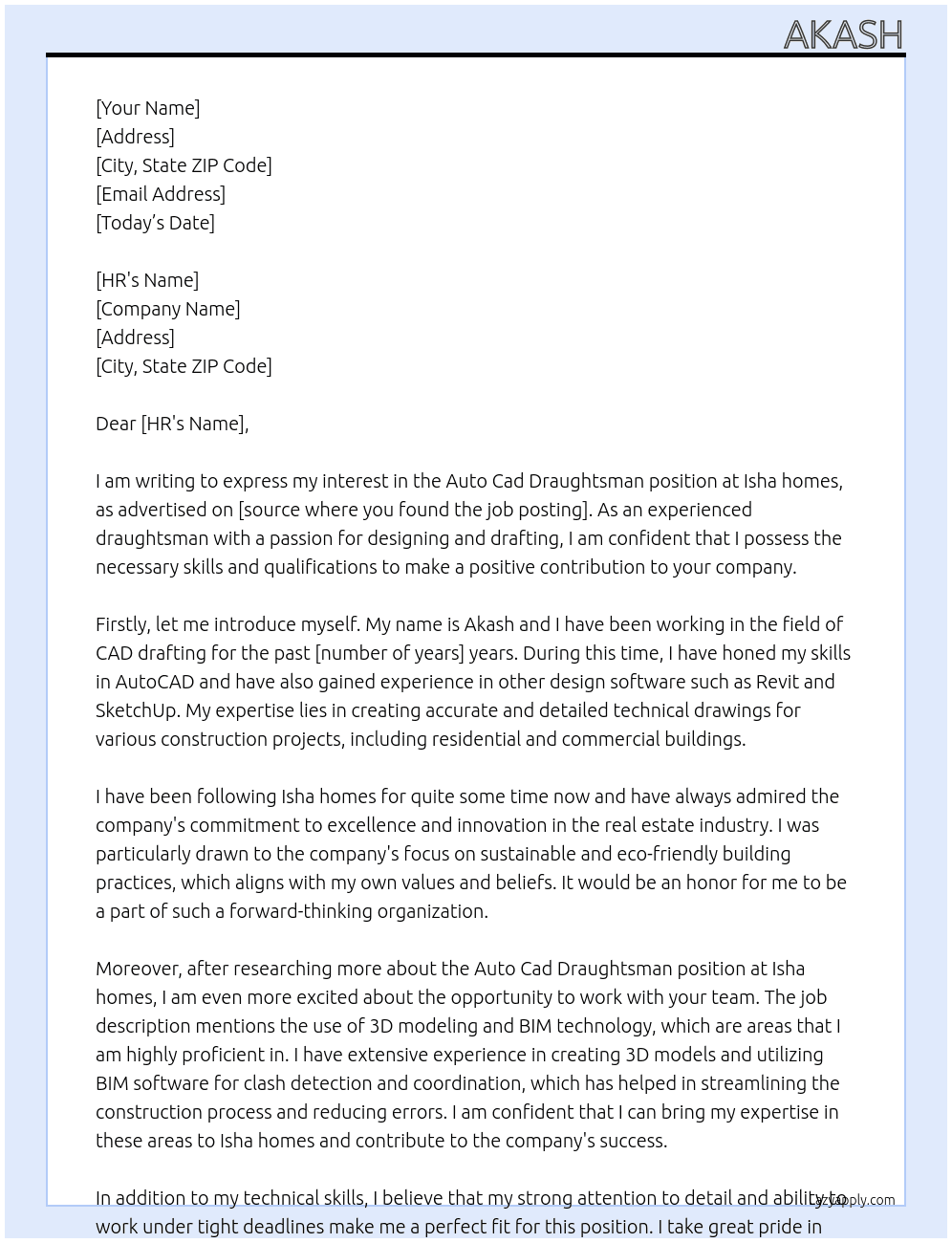 Auto Cad draughtsman  At Isha homes  Cover Letter