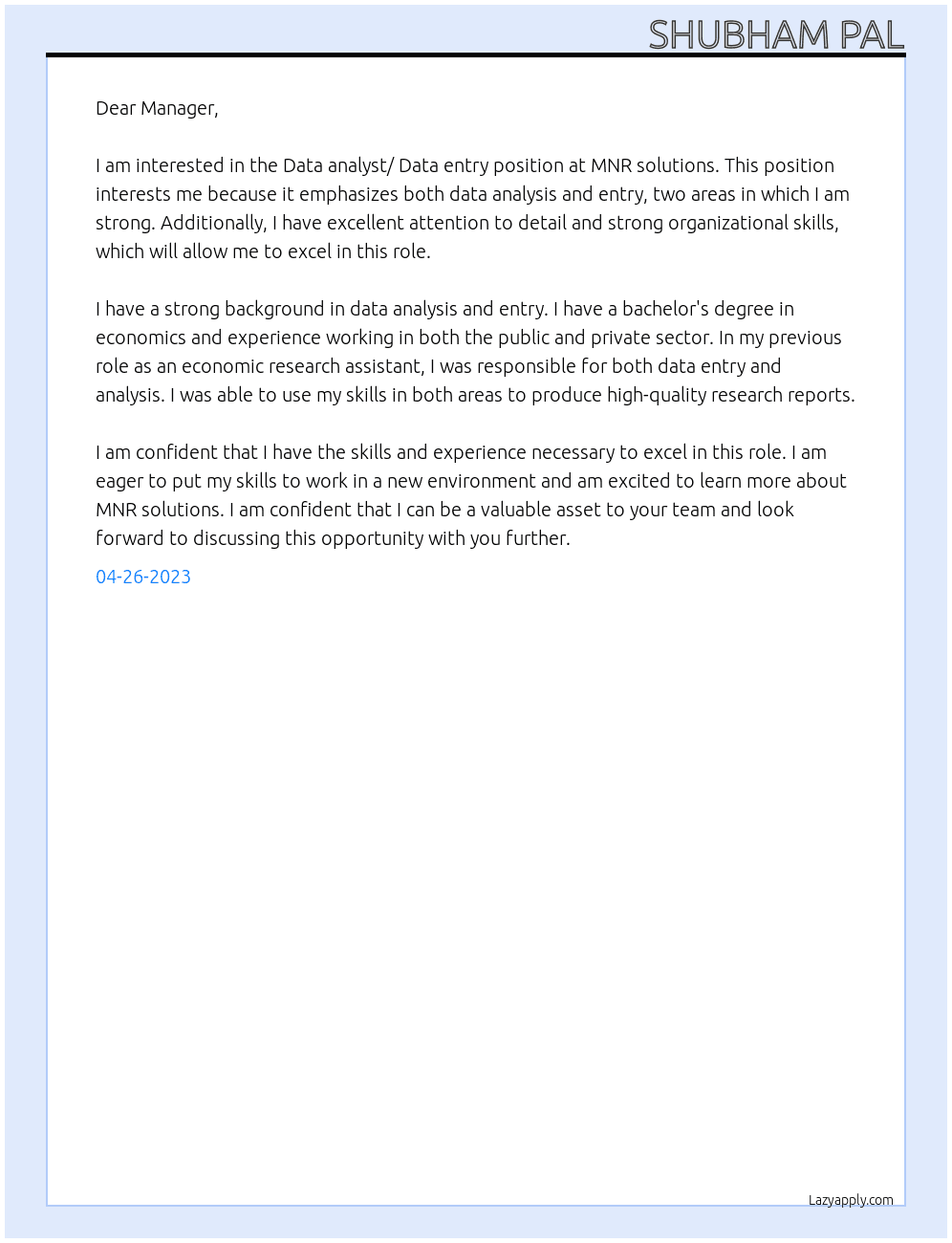 Data analyst/ Data entry At MNR solutions Cover Letter