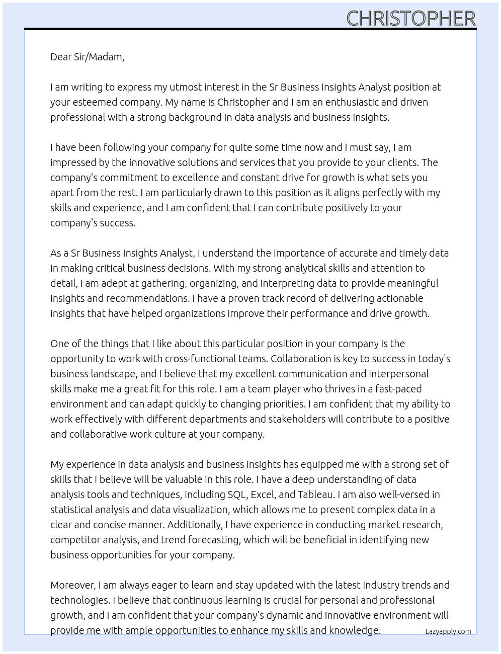 Sr Business Insights Analyst At Sr Business Insights Analyst Cover Letter