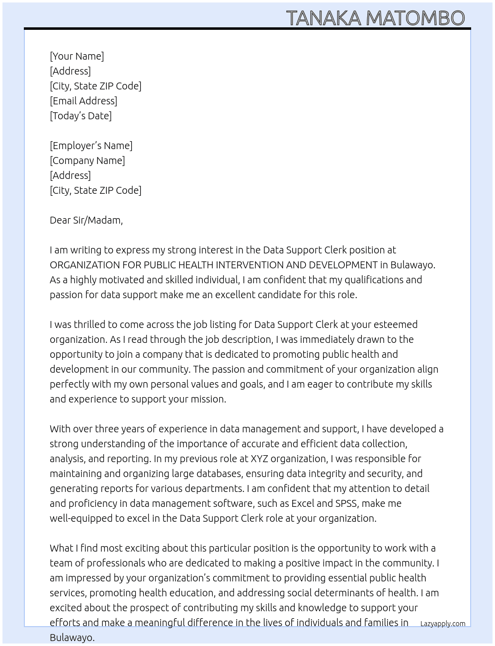 Data Support Clerk  At ORGANIZATION FOR PUBLIC HEALTH INTERVENTION AND DEVELOPMENT  Cover Letter
