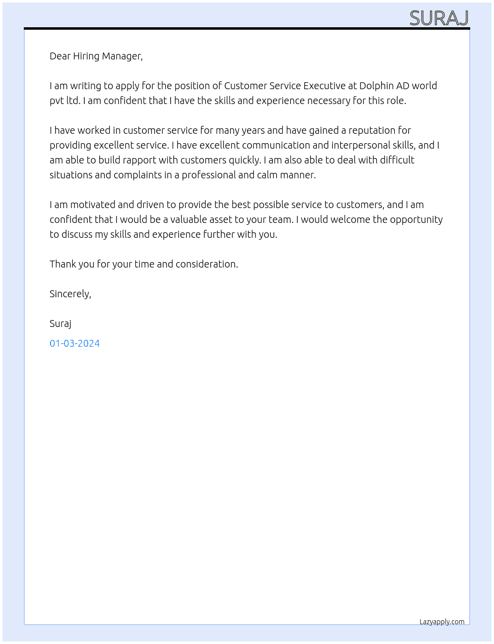 Customer service executive  At Dolphin AD world pvt ltd Cover Letter