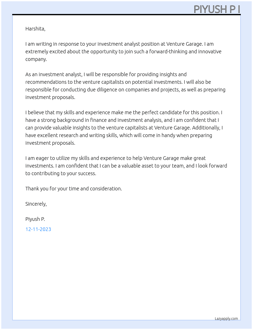 Investment Analyst. At Venture Garage Cover Letter
