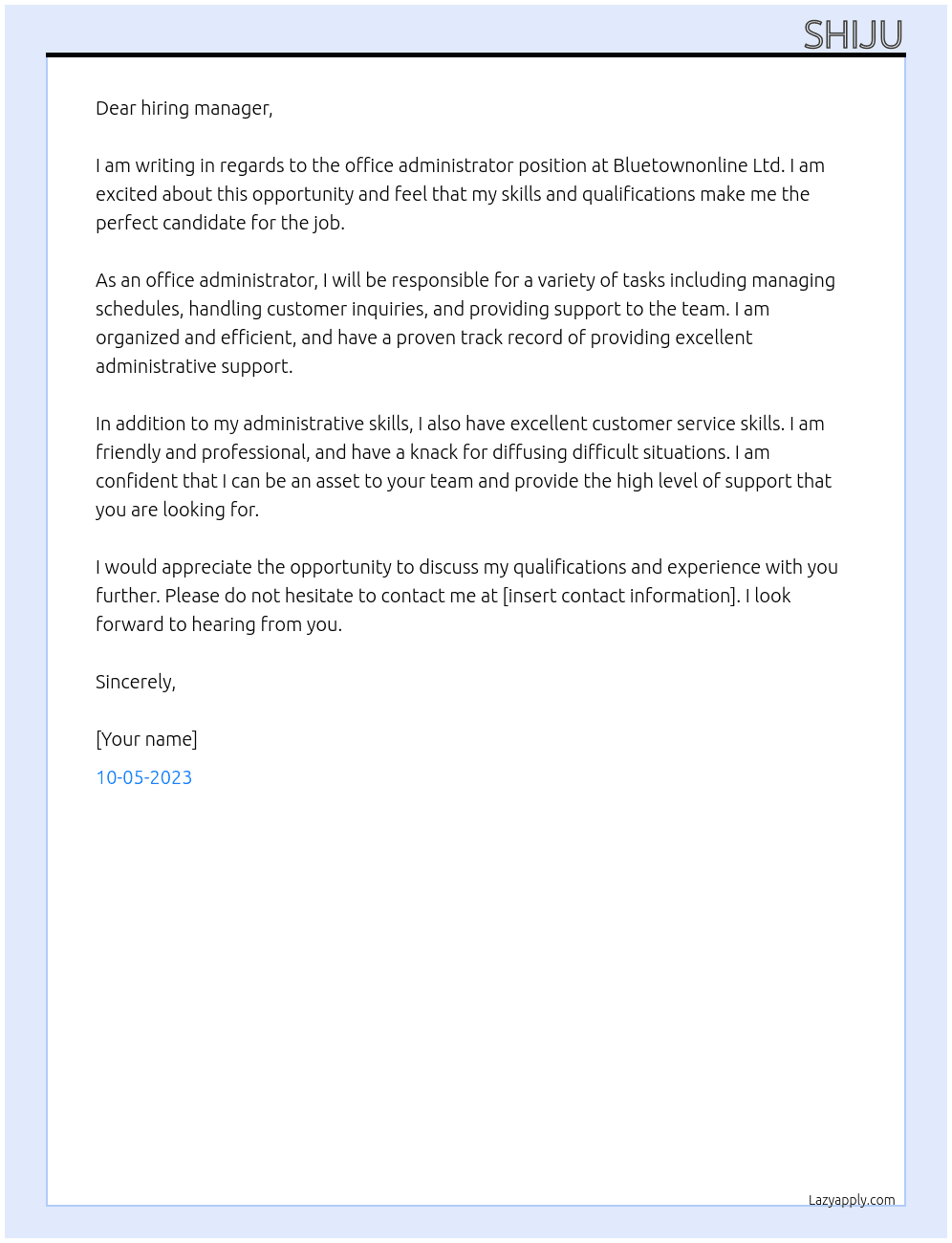office administrator At Bluetownonline Ltd Cover Letter