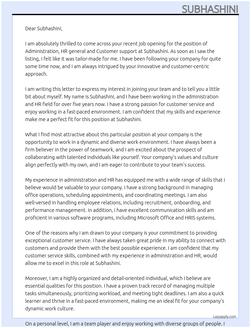 Administration, HR general and Customer support At Subhashini Cover Letter