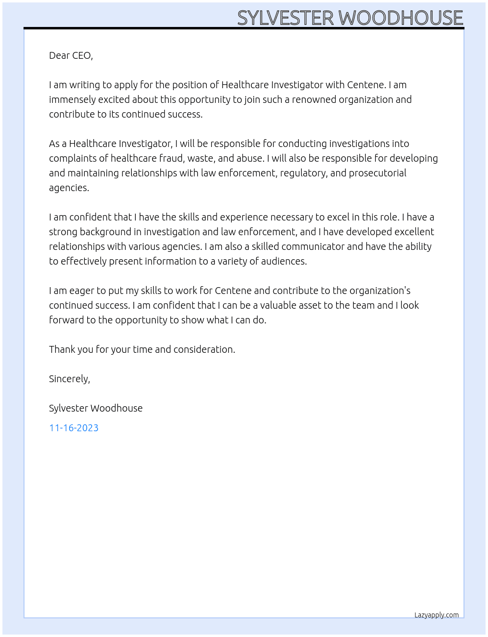 Healthcare Investigator At Centene Cover Letter
