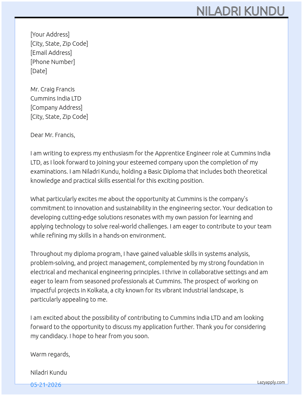 Will be joining the company after the examination are completed  At Cummins India LTD  Cover Letter