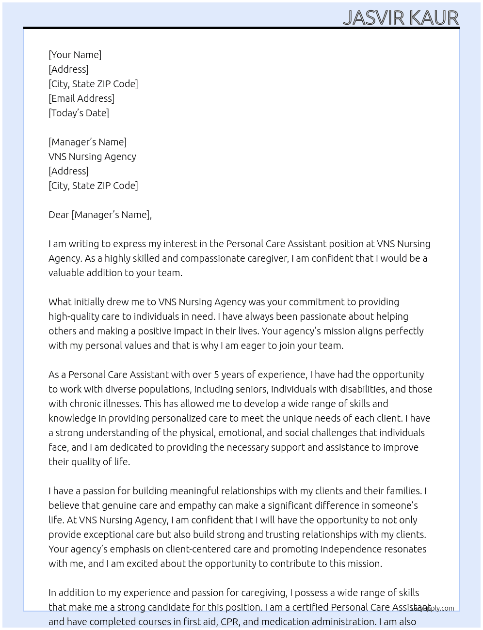 Personal Care Assistant At VNS Nursing Agency Cover Letter
