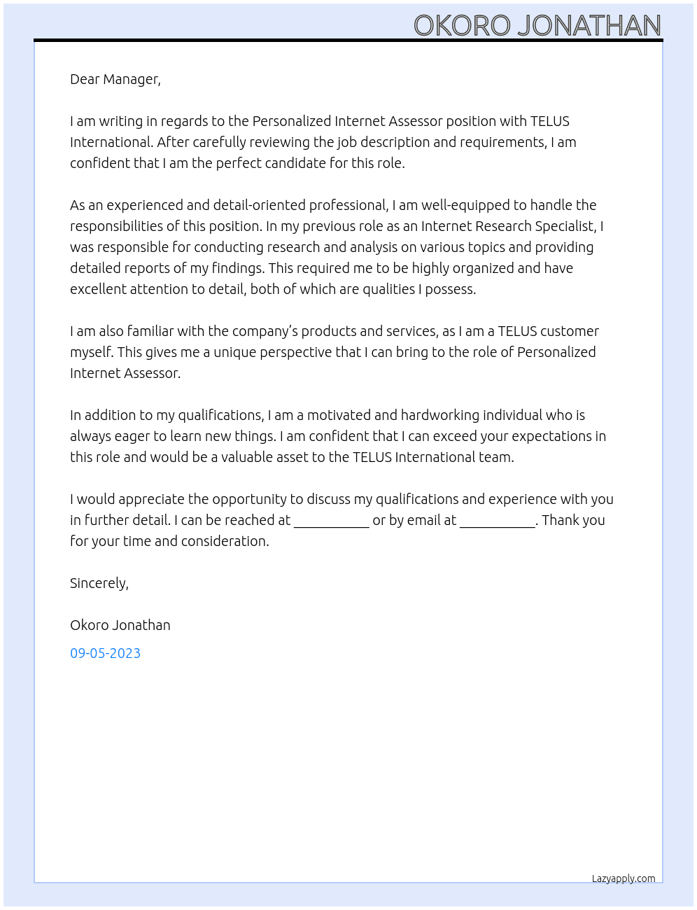 Personalized Internet Assessor  At TELUS INTERNATIONAL Cover Letter