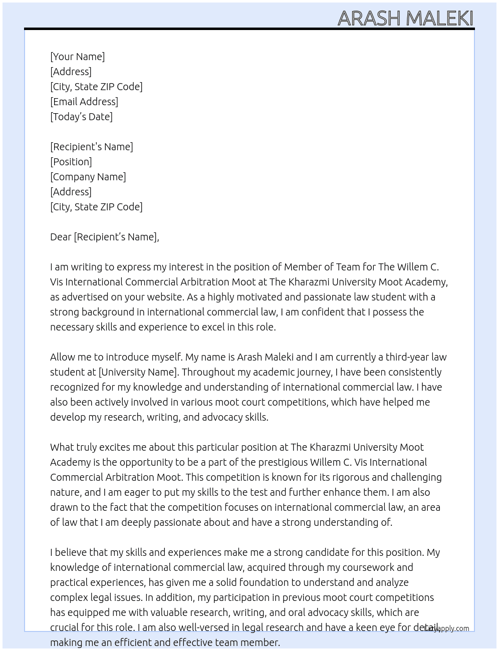 Member of team for The Willem C. Vis International Commercial Arbitration Moot At The Kharazmi University Moot Academy Cover Letter