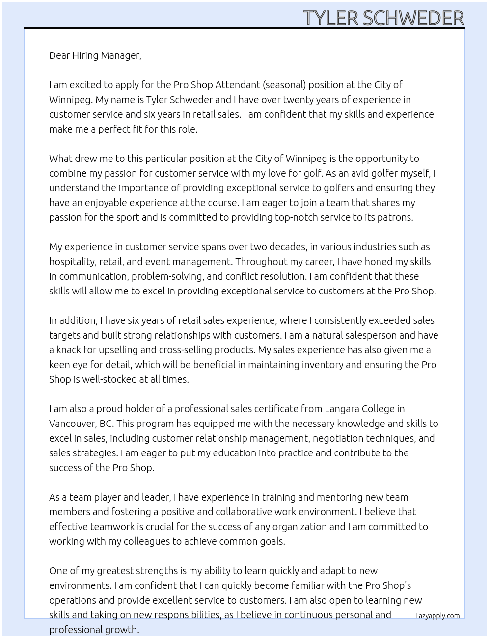 Pro Shop Attendant (seasonal) At City of Winnipeg Cover Letter