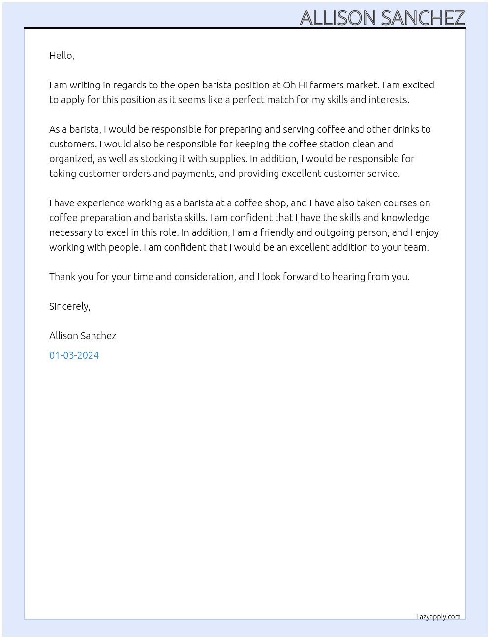Barista At Oh hi farmers market Cover Letter