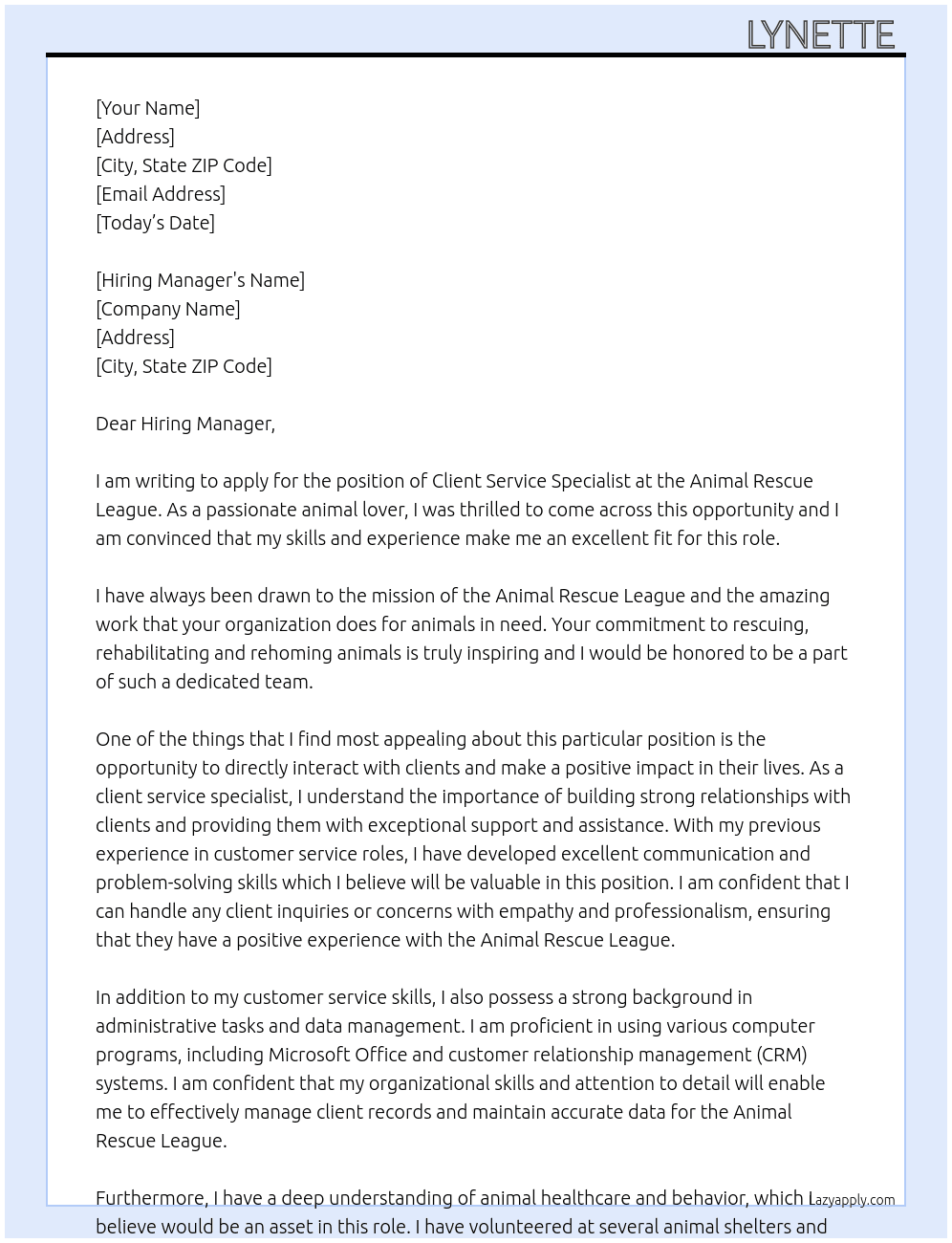 Client Service specialist  At Animal rescue league  Cover Letter
