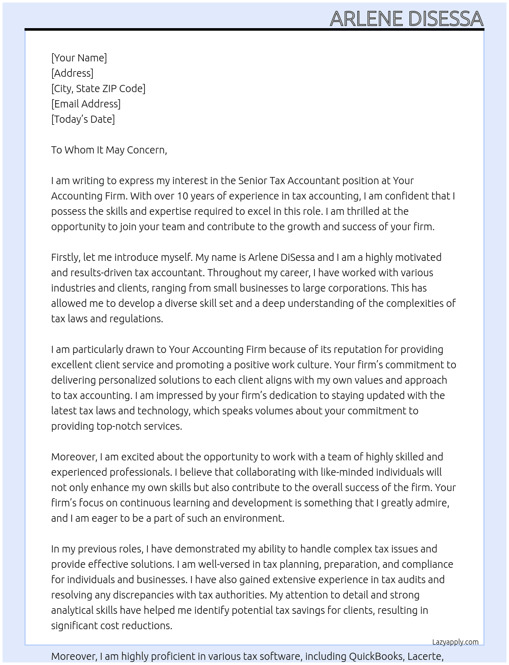 senior tax accountant At your accounting firm Cover Letter