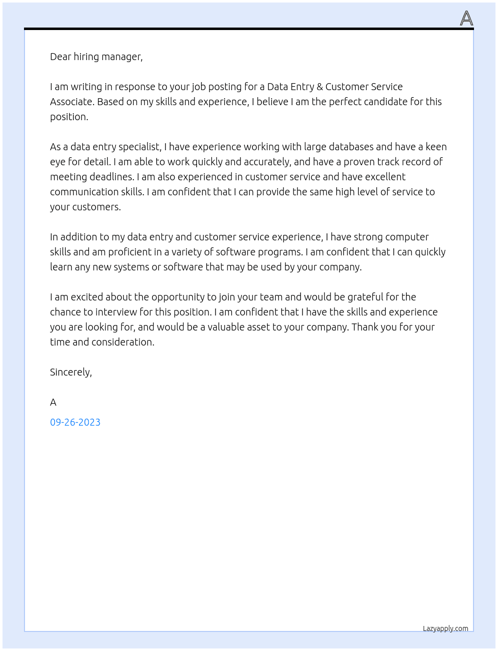 	 Data Entry & Customer Service Associate  At Stier Supply Company Cover Letter