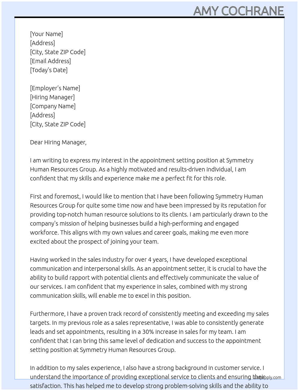 appointment setting At Symmetry Human Resources Group Cover Letter