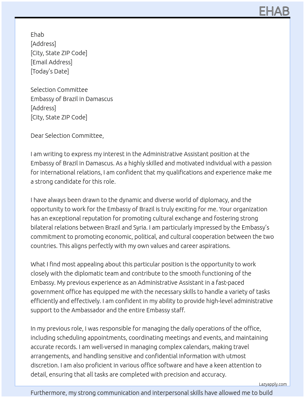Administrative assistant At EMBASSY OF BRAZIL IN DAMASCUS Cover Letter