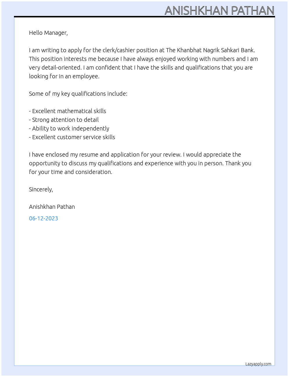 AN APPLICATION FOR CLERK CU CASHIER POST At THE KHANBHAT NAGRIK SAHKARI BANK Cover Letter