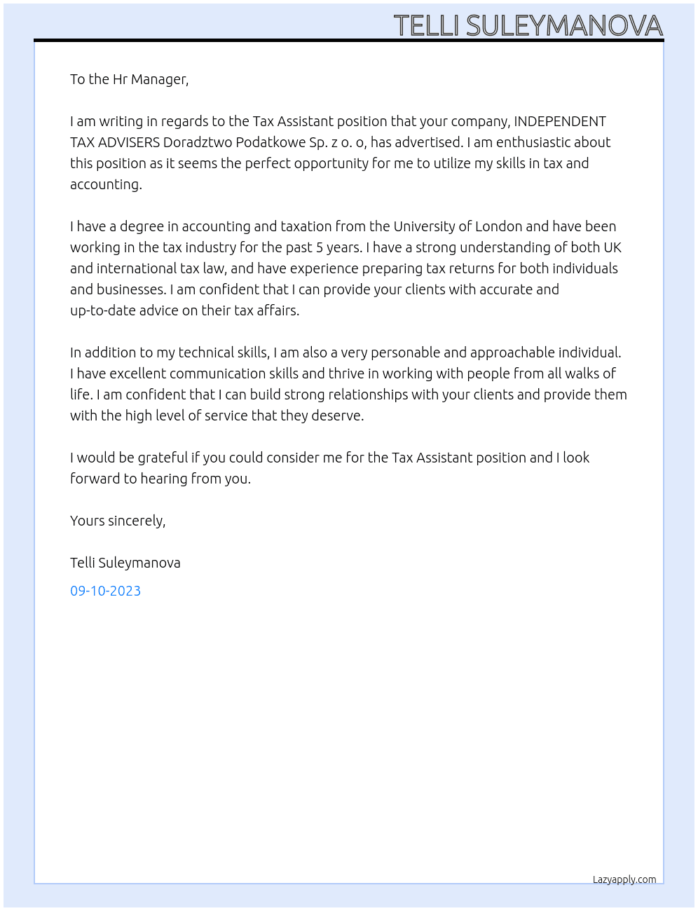 Tax Assistant At INDEPENDENT TAX ADVISERS Doradztwo Podatkowe Sp. z o. o. Cover Letter