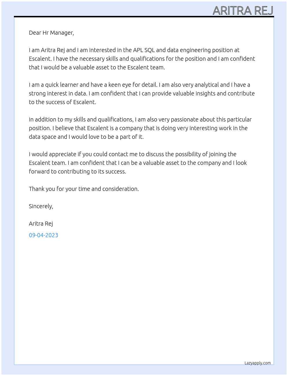APL SQL and data engineering At Escalent Cover Letter