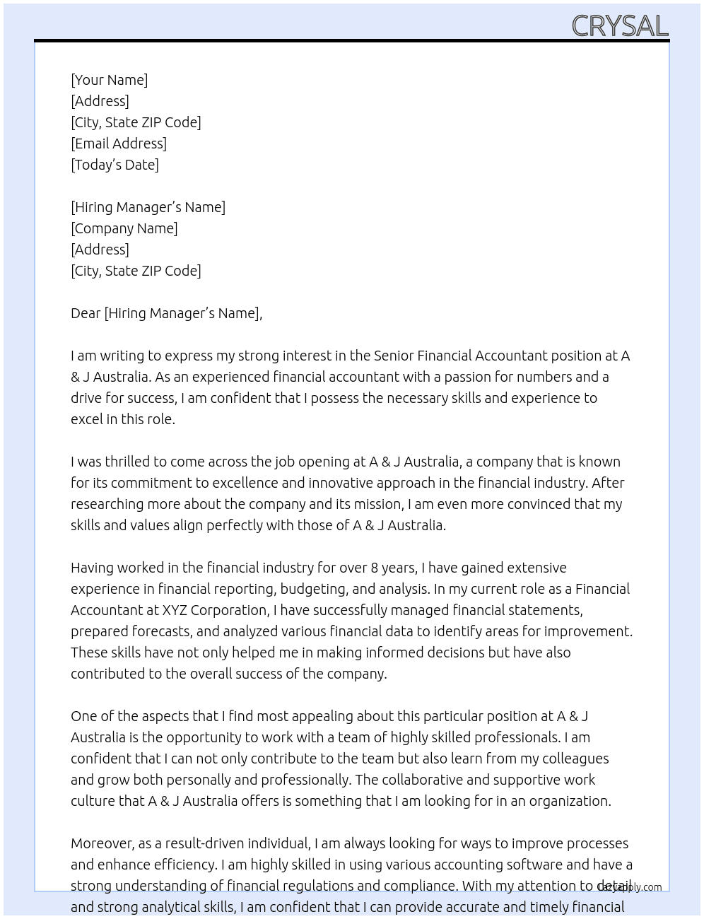 senior financial accountant At A & J Australia Cover Letter