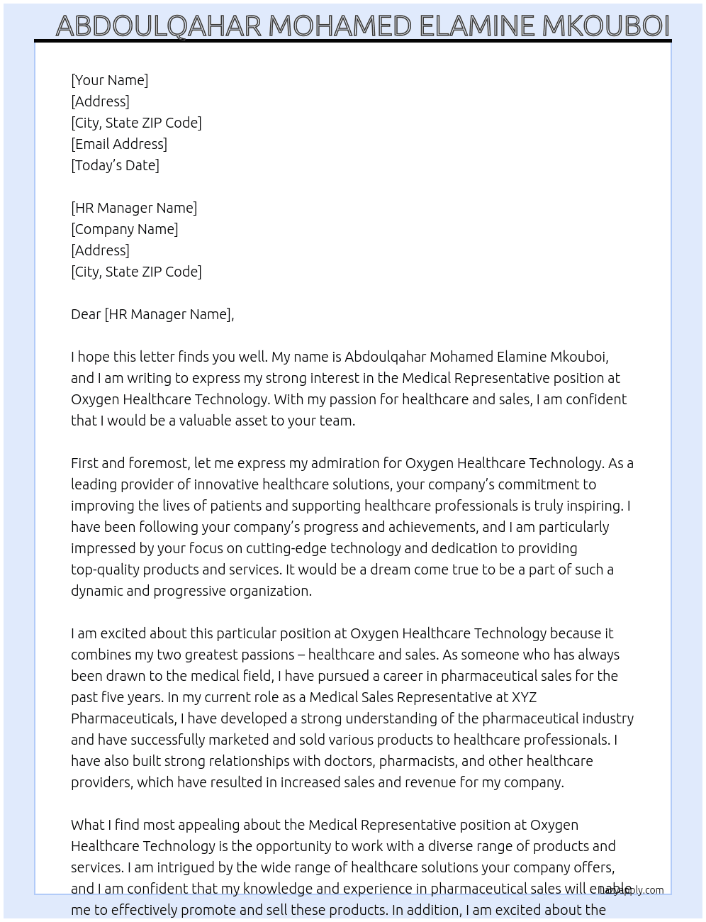 Medical Representive  At Oxygen Healthcare Technology Cover Letter