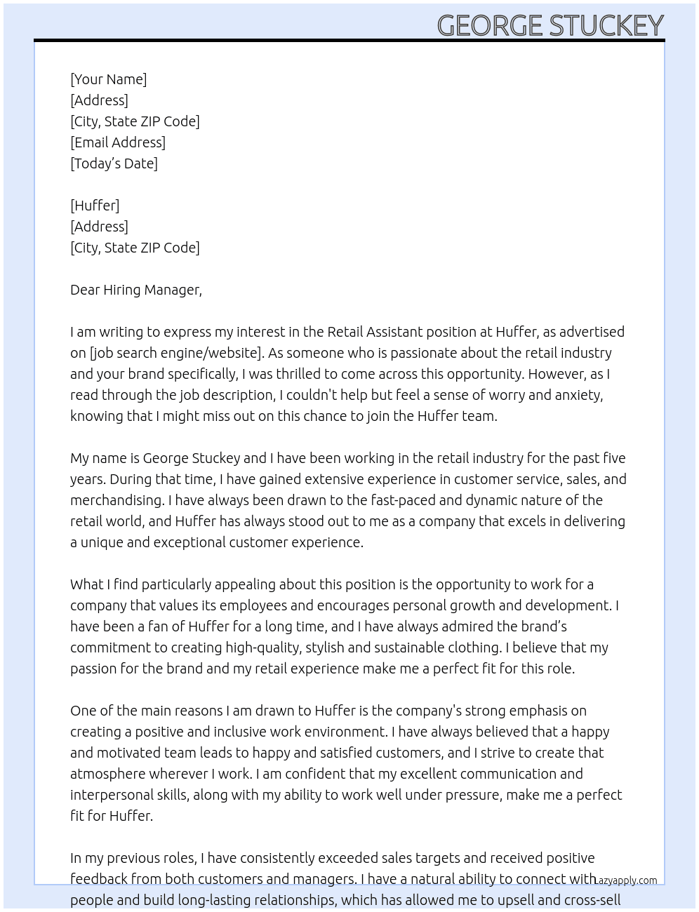 Retail Assistant At Huffer Cover Letter