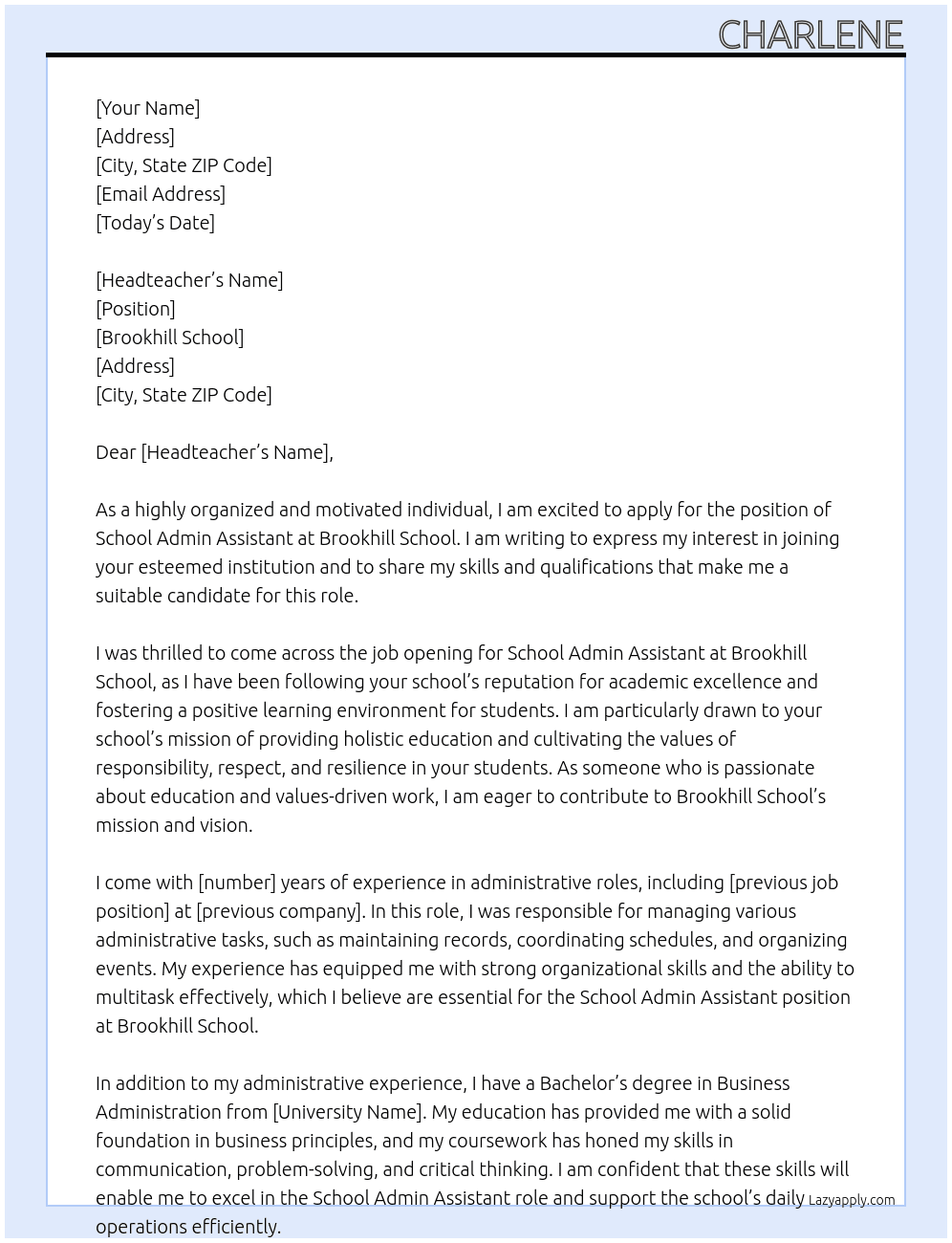 School Admin assistant  At Brookhill school Cover Letter