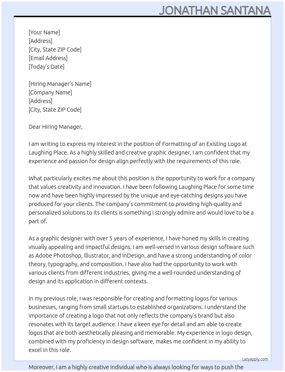 Formatting of an existing logo At Laughing Place Cover Letter