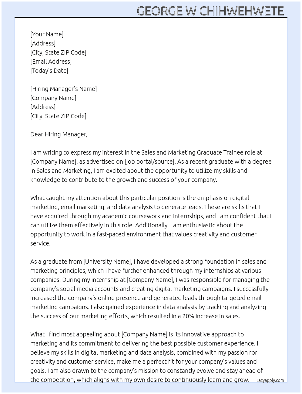 Sales and Marketing Graduate Trainee  At N/A Cover Letter