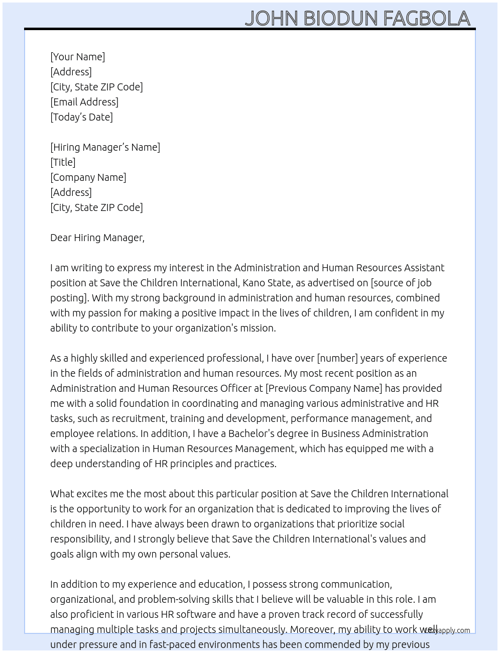 Administration and human resources assistant,save the children,Kano state  At Save the children international,Kano state  Cover Letter