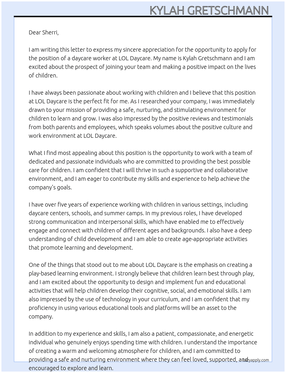daycare worker At lol daycare  Cover Letter